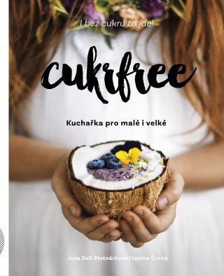 Sugarfree cookbook for the little and the big