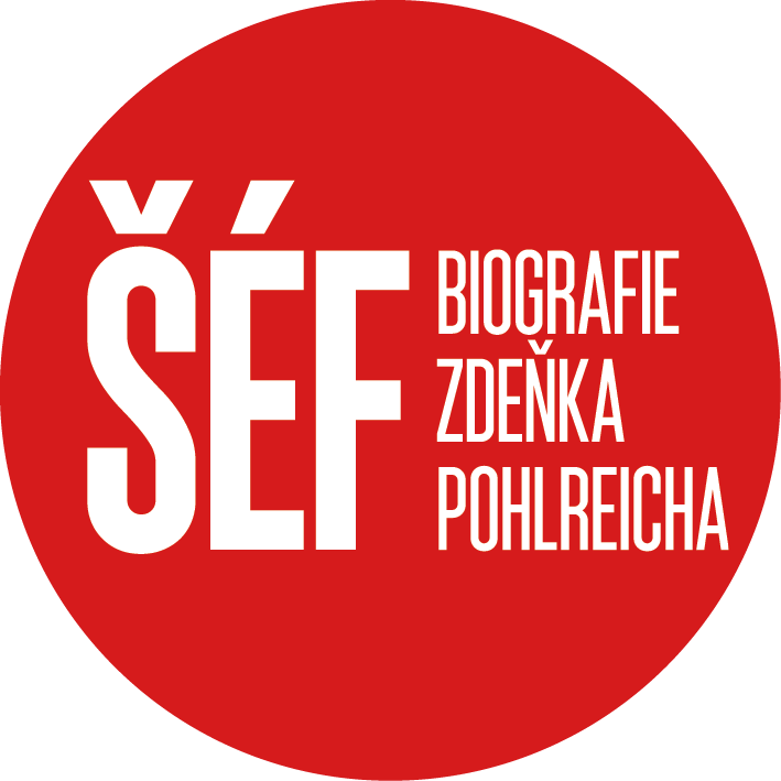 ŠÉF - BIOGRAFIE ZDEŇKA POHLREICHA